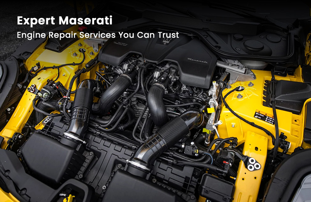 Expert Maserati Engine Repair Services You Can Trust